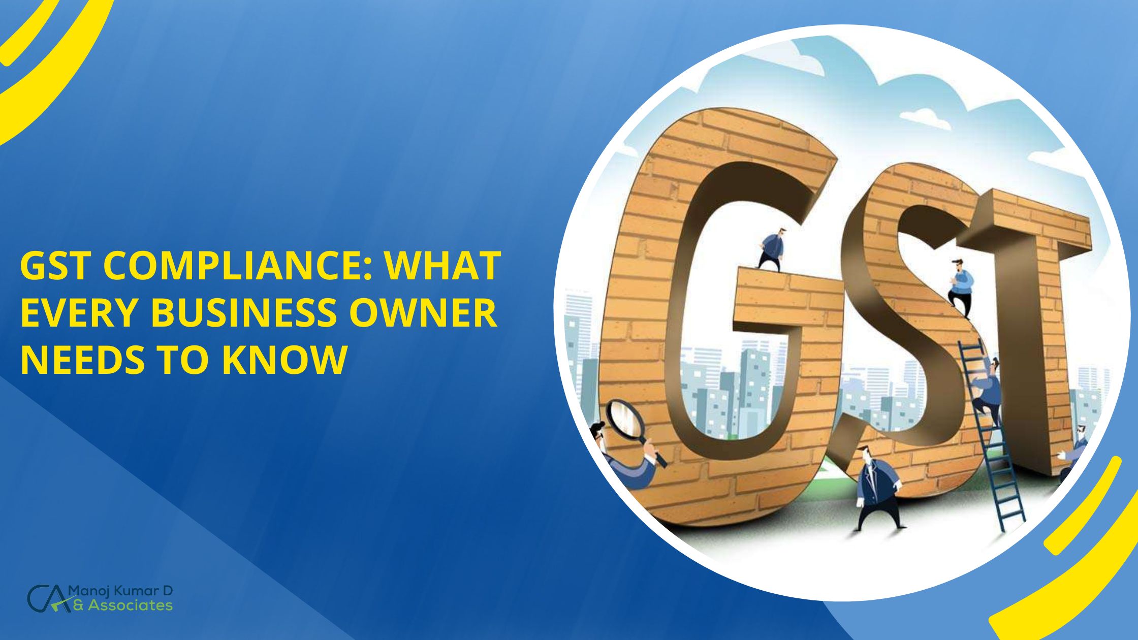 GST Compliance: Everything That You Must Know