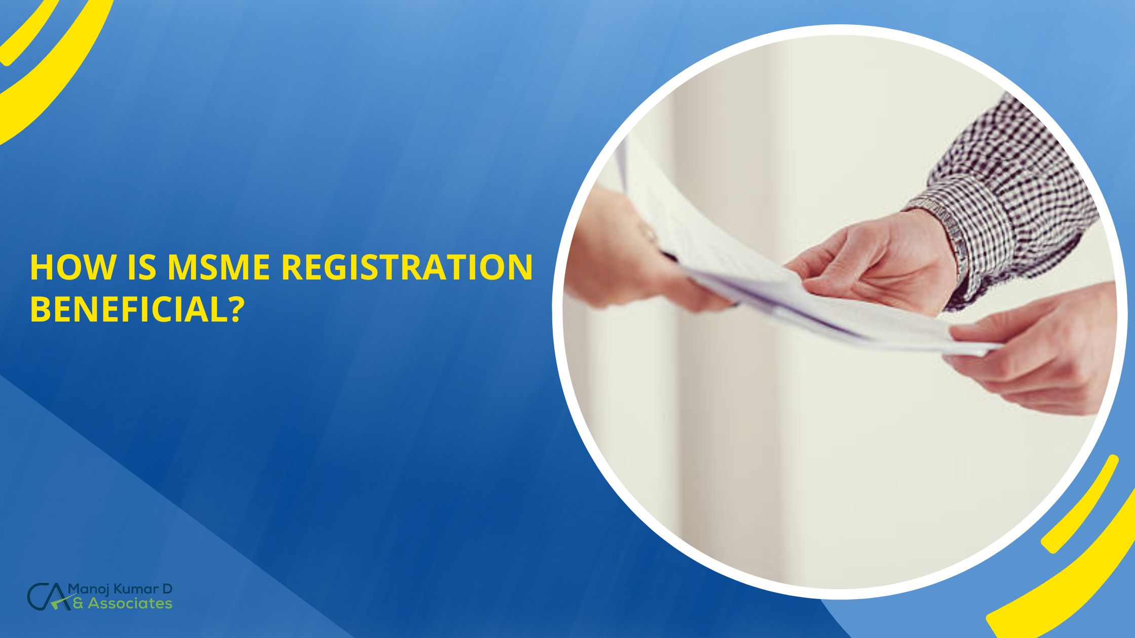 MSME Registration Benefits – What to Know?